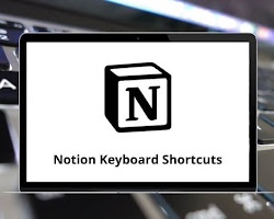 Boost Productivity with Essential Notion Keyboard Shortcuts